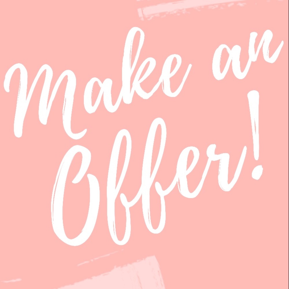 I accept offers!